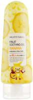 

Гель для лица Milatte, Fashiony Fruit Soothing Gel Banana Многофункциональный