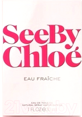 Туалетная вода Chloe See By Chloe Eau Fraiche (30мл)