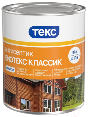 

Антисептик для древесины Текс, Биотекс Классик Универсал