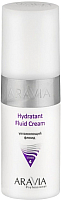 Флюид для лица Aravia Professional Hydratant Fluid Cream увлажняющий (150мл) - 