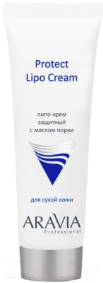 

Крем для лица Aravia, Professional Protect Lipo Cream защитный с маслом норки