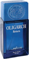 Туалетная вода Positive Parfum Oligarch Return for Men (100мл) -