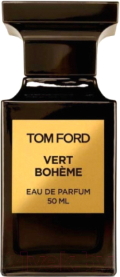 

Парфюмерная вода Tom Ford, Vert Boheme