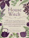Книга Эксмо House Witch. Полный путеводитель по магическим практикам (Мерфи-Хискок Э.) - 