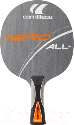 Основание для ракетки настольного тенниса Cornilleau Aero ALL+ / 624101