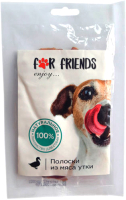 Лакомство для собак For Friends Полоски из мяса утки / TUZ652 (50г) - 