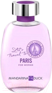 

Туалетная вода Mandarina Duck, Let's Travel To Paris For Woman