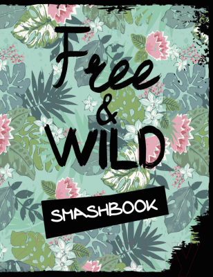 

Творческий блокнот Эксмо, Free and wild