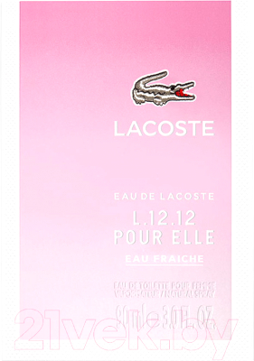 Туалетная вода Lacoste Eau De Lacoste L.12.12 Pour Elle Eau Fraiche Pour Femme (90мл)