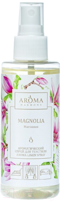 Спрей парфюмированный Aroma Harmony Магнолия (150мл)