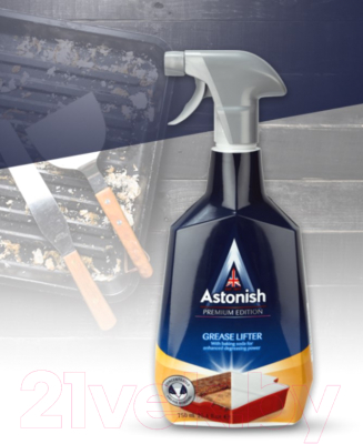 Чистящее средство для кухни Astonish Grease LIfter Premium Edition для удаления жира / C6750 (750мл)