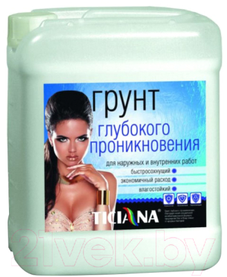 

Грунтовка Ticiana, Акриловая глубокого проникновения