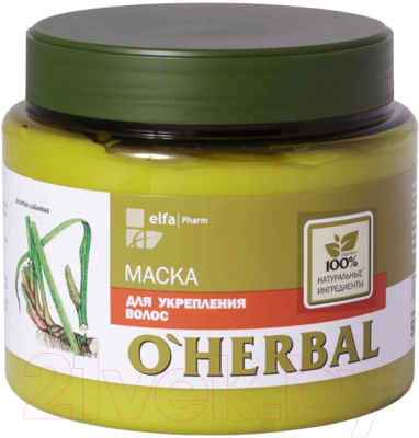 

Маска для волос O'Herbal, Для укрепления с экстрактом корня аира