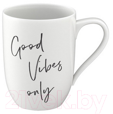 

Кружка Villeroy & Boch, Good Vibes Only / 10-1621-9663