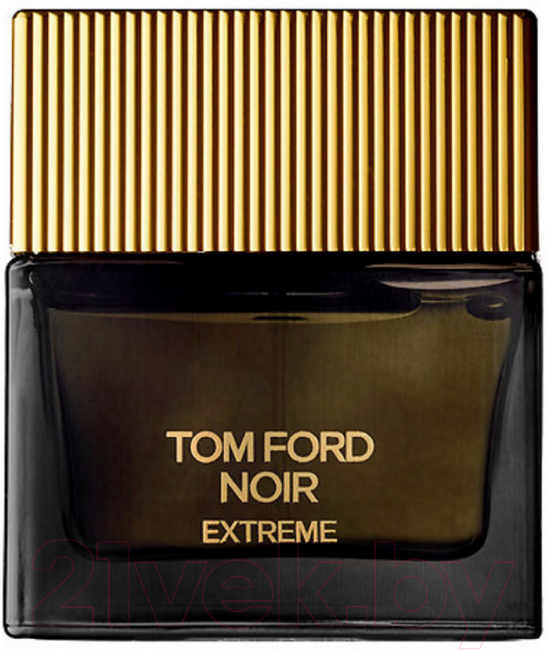 Парфюмерная вода Tom Ford Noir Extreme