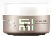 Глина для укладки волос Wella Professionals Eimi Texture Touch