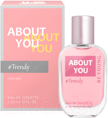Туалетная вода You & World Trendy For Her About You (50мл)