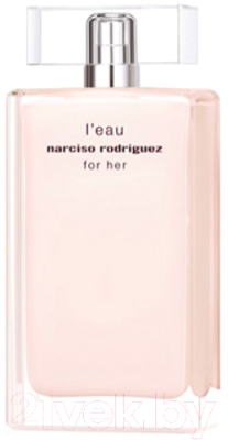 

Туалетная вода Narciso Rodriguez, L'Eau For Her