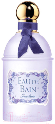 

Туалетная вода Guerlain, Eau De Bain