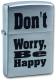 Зажигалка Zippo Don`t Worry / 200 (серебристый) - 