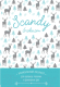 Ежедневник Эксмо Scandy для баланса рабочих и домашних дел / 9785040911424 - 