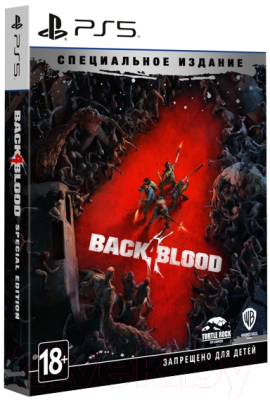 Игра для игровой консоли PlayStation 5 Back 4 Blood. Специальное Издание / 1CSC20005027