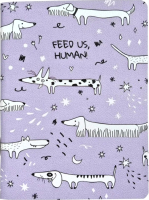 

Записная книжка Be Smart, Feed Us Собаки / N2459