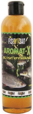 Ароматизатор рыболовный FishBait Aromat-X / 0074867 (500мл)