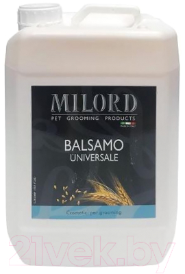 Бальзам для животных Milord Универсальный с экстрактом пшеницы / М3377 (5л)
