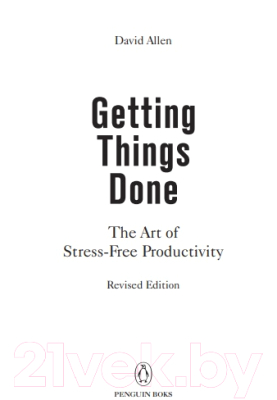 Книга МИФ Как привести дела в порядок. Искусство продуктивности без стресс (Аллен Д.)