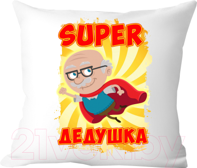 Подушка декоративная Print Style Супер дедушка 40x40new9