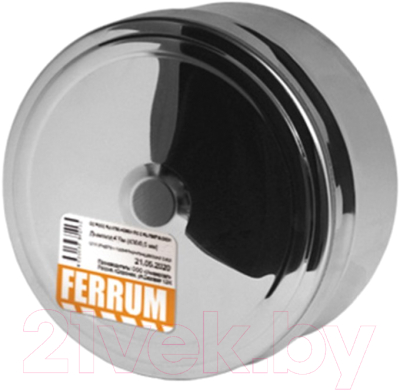 Заглушка дымохода Ferrum Ф202 / f1313 (430/0.5мм)