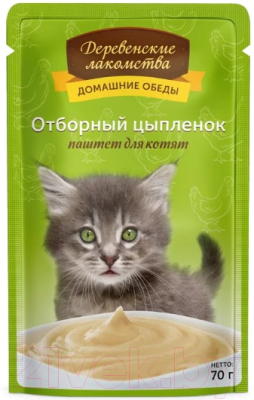 Влажный корм для кошек Деревенские лакомства Отборный цыпленок паштет для котят / 74500653 (70г)