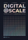 Книга Альпина Digital @ Scale. Настольная книга по цифровизации бизнеса (Мефферт Ю.) - 