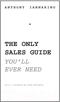Книга Эксмо Единственное руков. по продажам, которое вам теперь понадобится (Яннарино Э.)