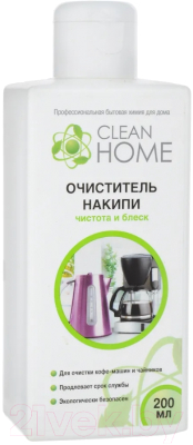 Средство от накипи универсальное Clean Home Чистота и блеск (200мл)