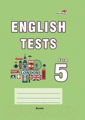 Сборник контрольных работ Выснова English Tests. Form 5. Тематический контроль. 5 класс