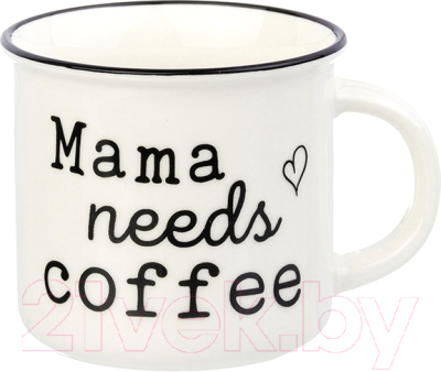 Кружка Elan Gallery Mama Needs Coffee / 880042