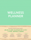 Планинг Эксмо Wellness Planner / 9785041018245 - 