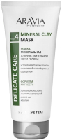 Маска для волос Aravia Mineral Clay Mask Для чувствительной кожи головы (200мл) - 