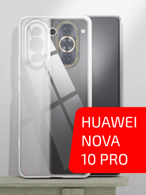 Чехол-накладка Volare Rosso Clear для Huawei nova 10 Pro (прозрачный)