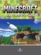 Миниатюра изображения товара Книга АСТ Minecraft. Как покорять миры (Корк Д.)