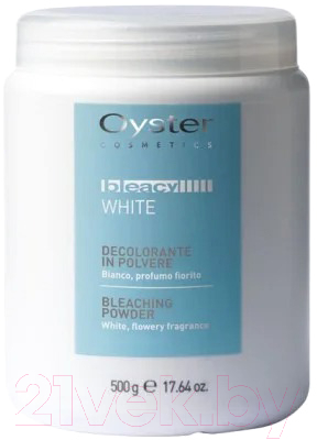 Порошок для осветления волос Oyster Cosmetics Cosmetics Bleacy White (500г)