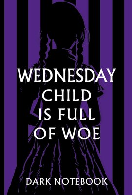 Блокнот Эксмо Wednesday child is full of woe. Dark notebook / 9785041792275 - 