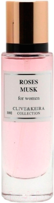 Парфюмерная вода Clive&Keira Roses Musk W-1102 (30мл)