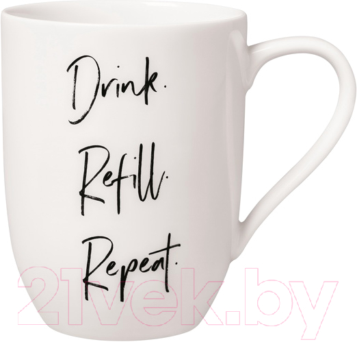 Кружка Villeroy & Boch Statement. Drink Refill Repeat / 10-1621-9670