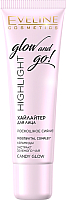 Хайлайтер Eveline Cosmetics Highlight Glow And Go! Candy Glow (20мл) - 