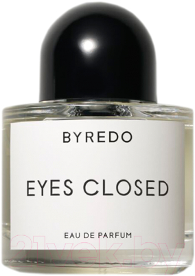 Парфюмерная вода Byredo Eyes Closed (100мл)