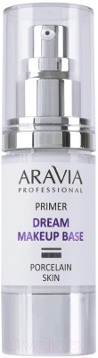 Основа под макияж Aravia Professional Dream Makeup Base 01 Primer (30мл)