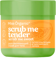 Скраб для тела Miss Organic Scrub Me Tender Scrub Me Sweet Разглаживающий (140мл) - 